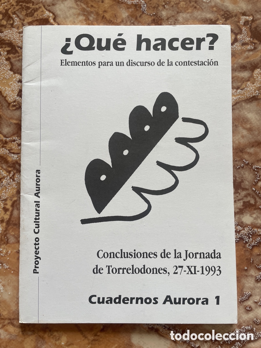 Second hand books: Cuadernos Aurora 1 &ldquo;&iquest;Qu&eacute; hacer?&rdquo;