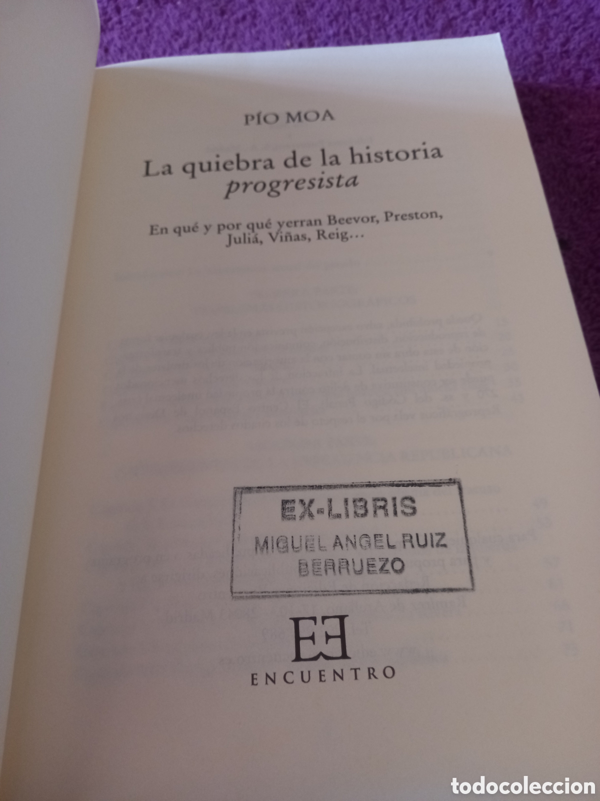 Libros de segunda mano: La quiebra de la historia progresista. P&iacute;o Moa. - Foto 4