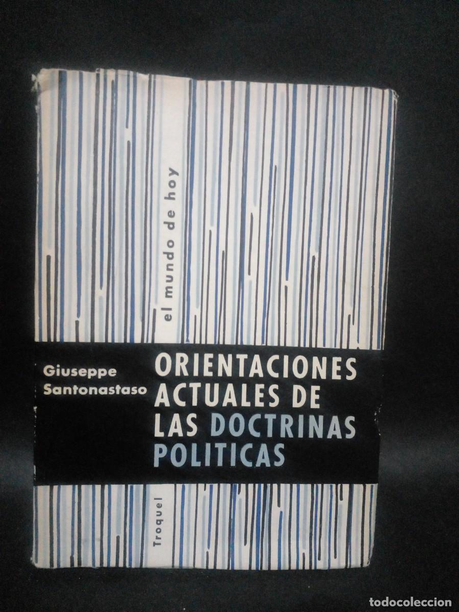 Gebrauchte B&uuml;cher: GIUSEPPE SANTONATASO-ORIENTACIONES ACTUALES DE LAS DOCTRINAS POLITICAS- 1901