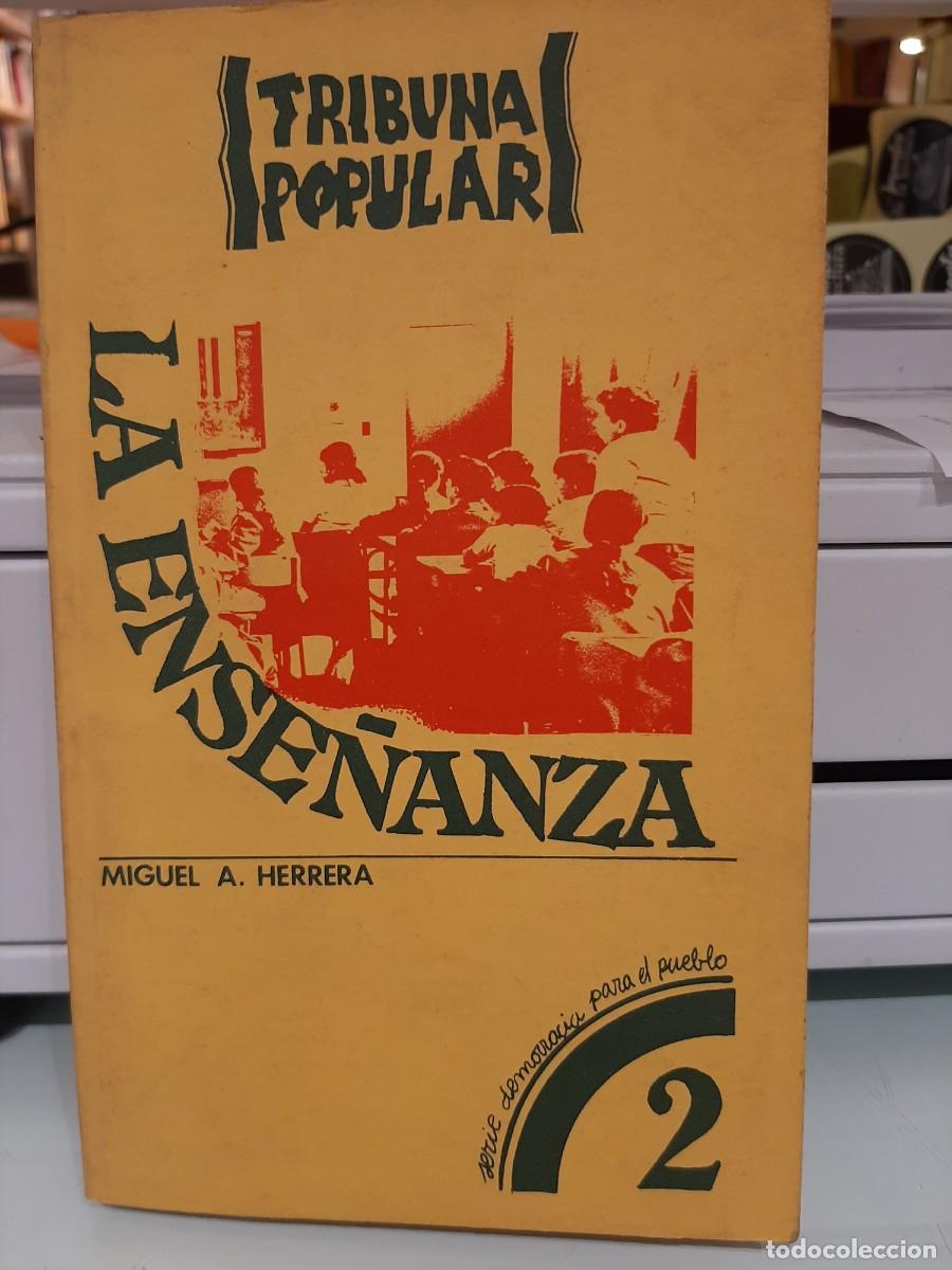 Libros de segunda mano: Miguel A. Herrera. La ense&ntilde;anza - Foto 1