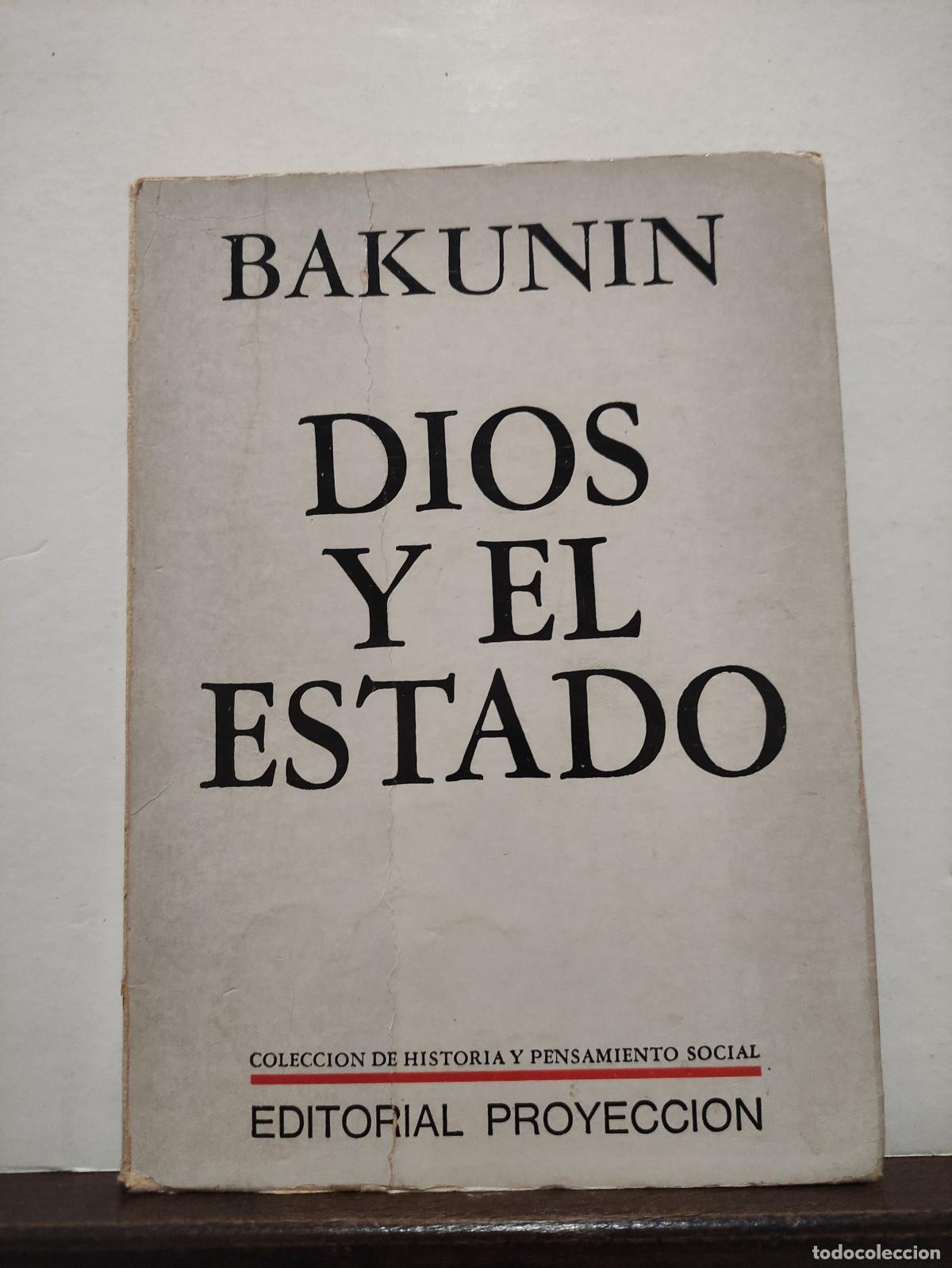 Libros de segunda mano: DIOS Y EL ESTADO - BAKUNIN - 1969 - Foto 1