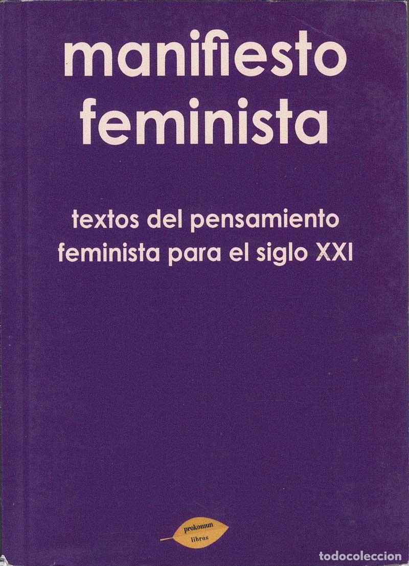 Gebrauchte B&uuml;cher: Manifiesto feminista. Textos del pensamiento feminista para el siglo XXI