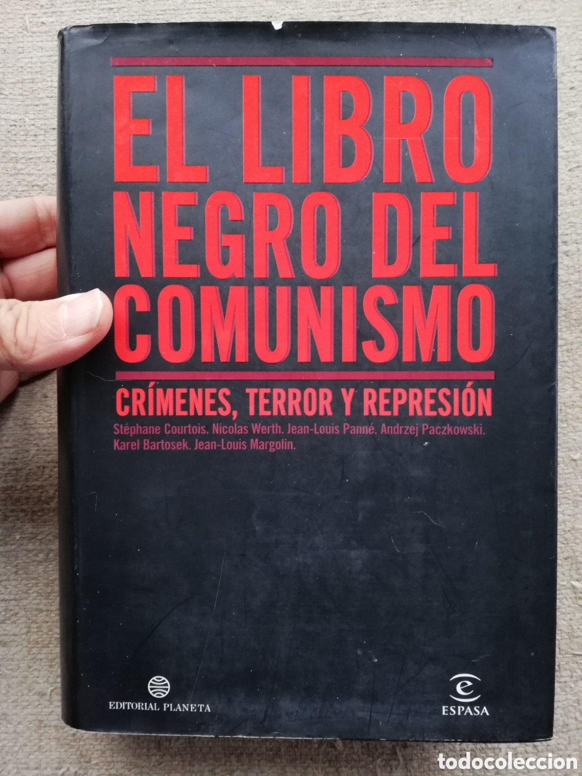 Libros de segunda mano: El libro negro del comunismo. Cr&iacute;menes, terror y represi&oacute;n. VV. AA. Primera edici&oacute;n 1998