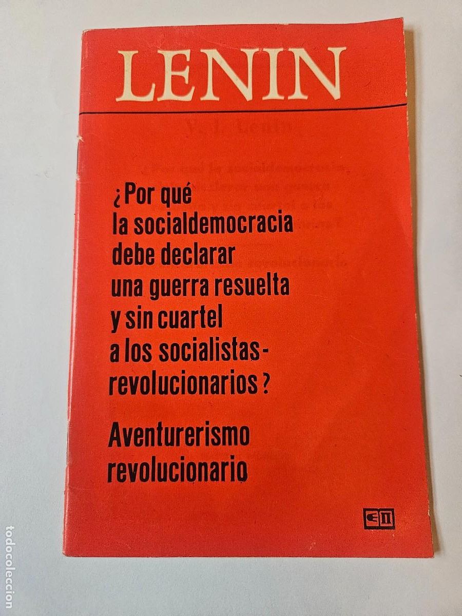 Libri di seconda mano: LENIN - &iquest;Por qu&eacute; la socialdemocracia debe declarar una guerra ... ? - Aventurerismo revolucionario