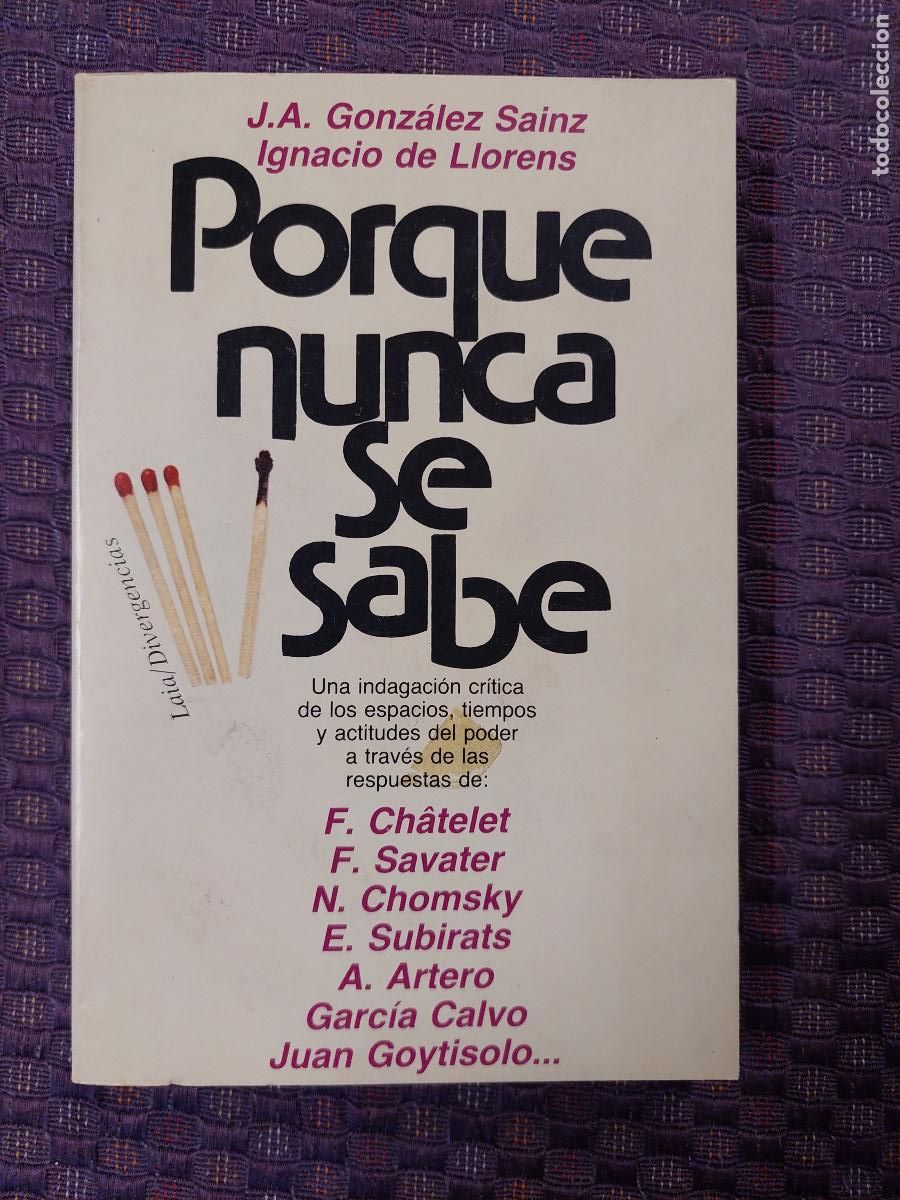 Libri di seconda mano: J. A. Gonz&aacute;lez Sainz / Ignacio de Llorens - Porque nunca se sabe