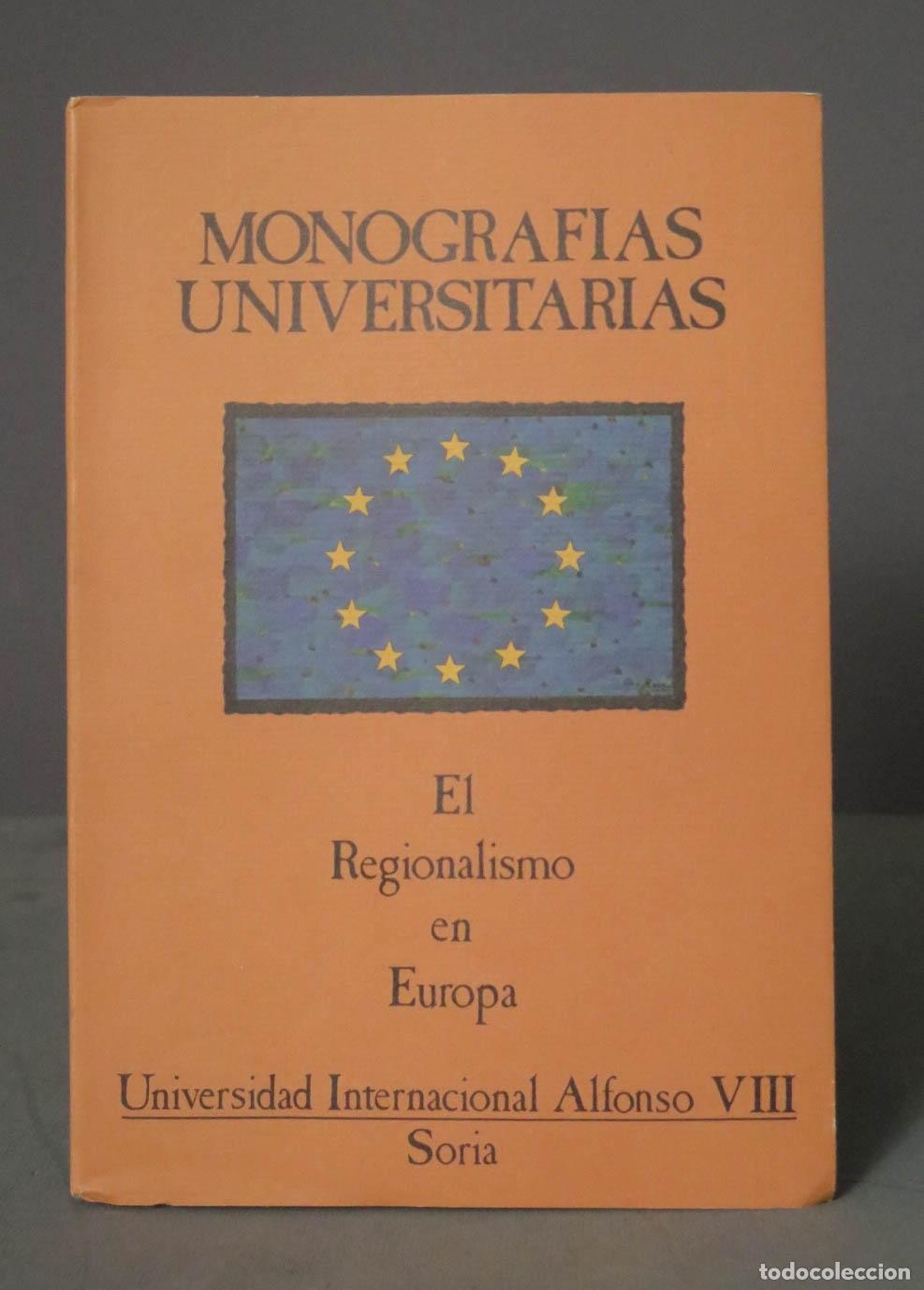 Gebrauchte B&uuml;cher: El Regionalismo en Europa