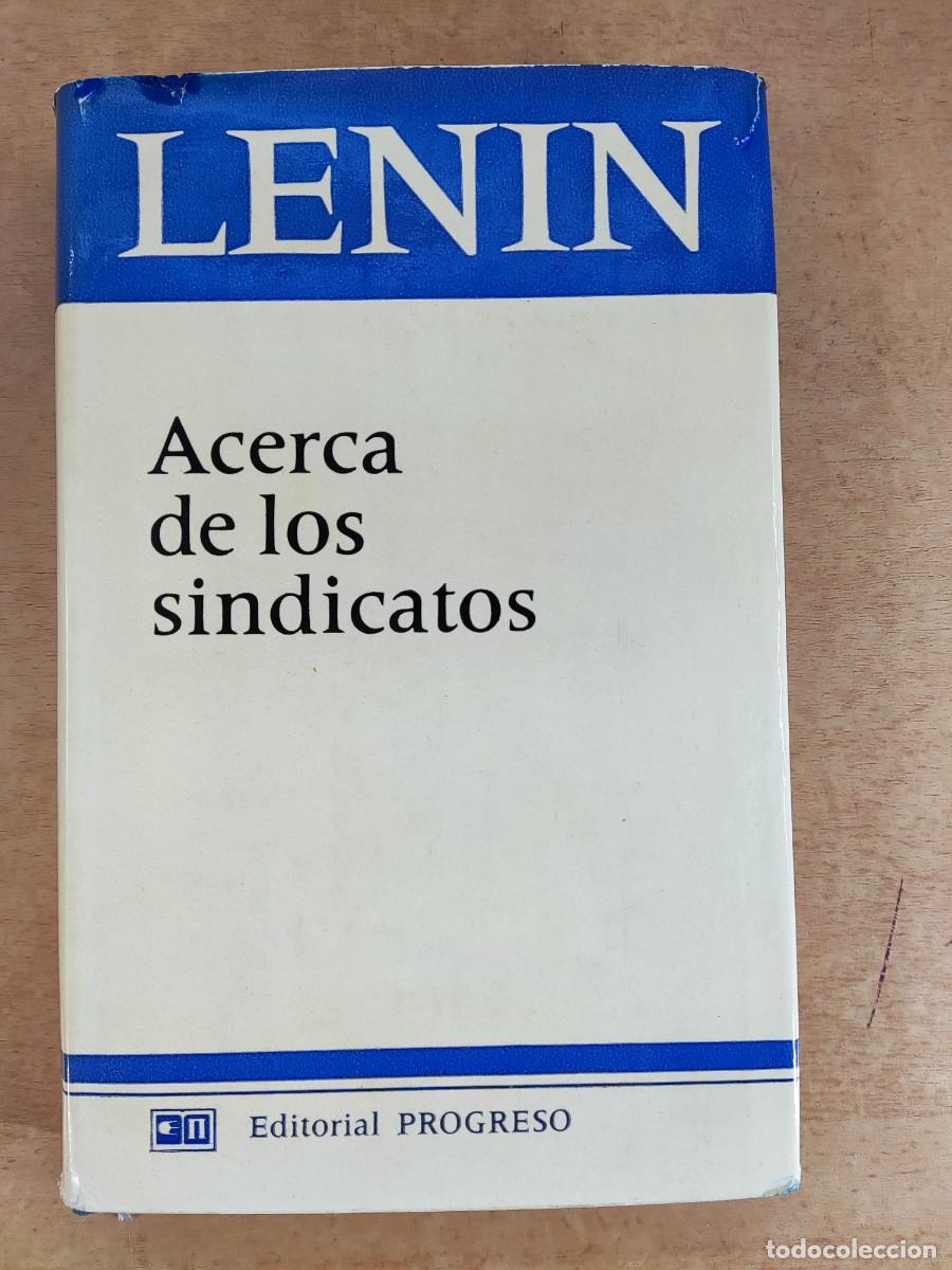Libros de segunda mano: ACERCA DE LOS SINDICATOS. LENIN / 1978. EDITORIAL PRGRESO - Foto 1