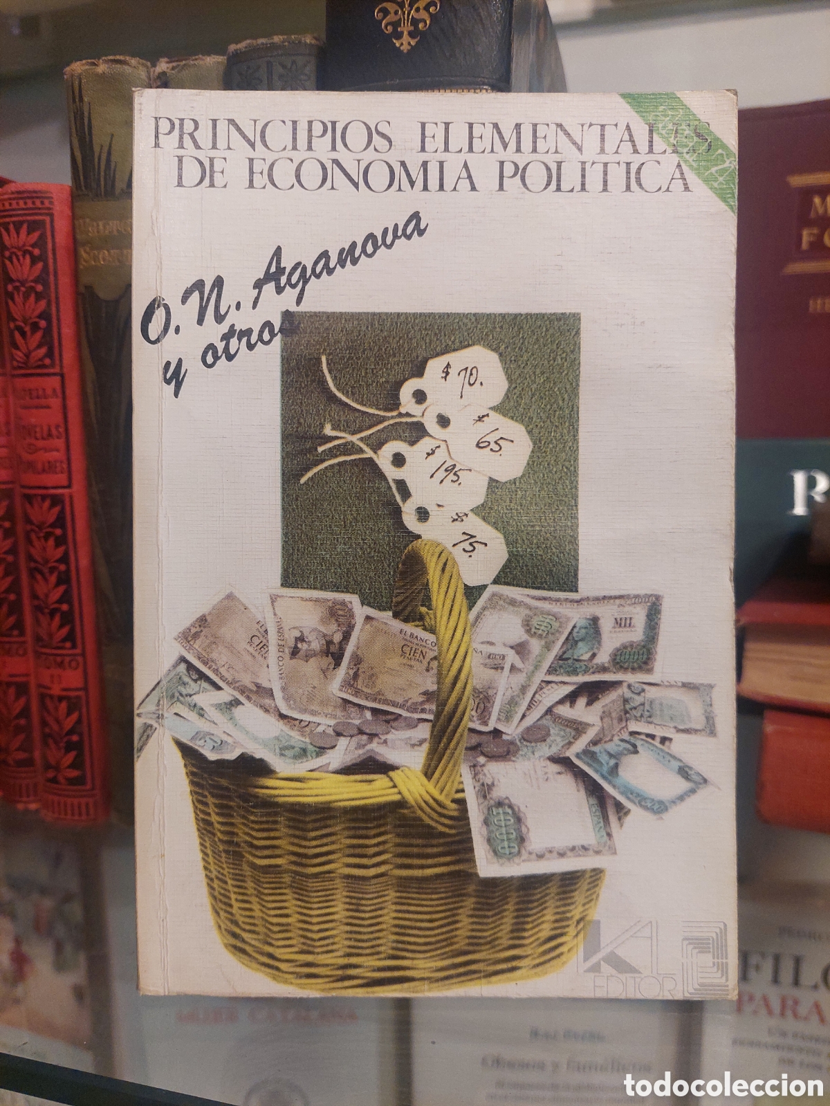 Gebrauchte B&uuml;cher: Principios elementales de economia politica. O. N. Aganova y otros.