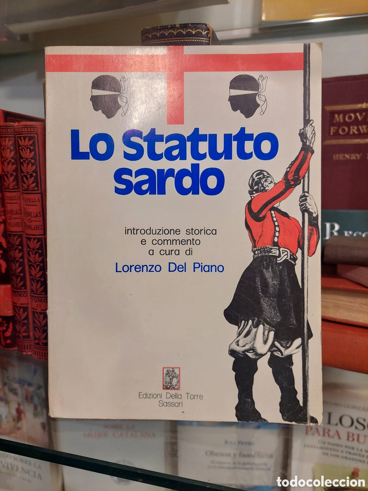 Gebrauchte B&uuml;cher: Lo statuto Sardo. A cura di Lorenzo Del Piano.