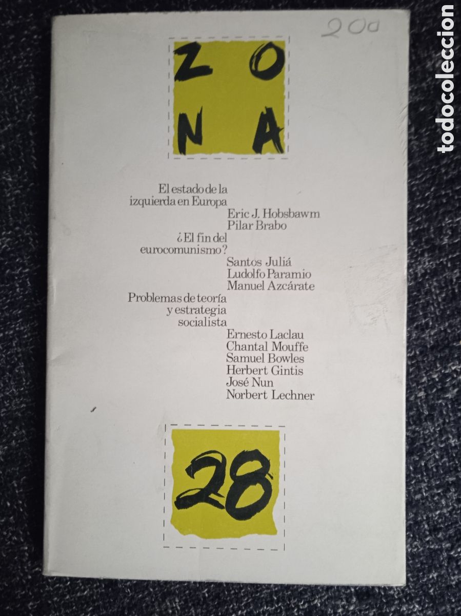 Second hand books: ZONA ABIERTA N&ordm; 28 - EL ESTADO EN LA IZQUIERDA EN EUROPA - A&Ntilde;O 1983