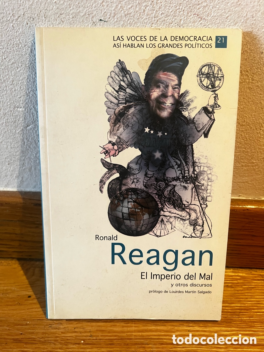 Second hand books: Ronald Reagan El Imperio del Mal y otros discursos