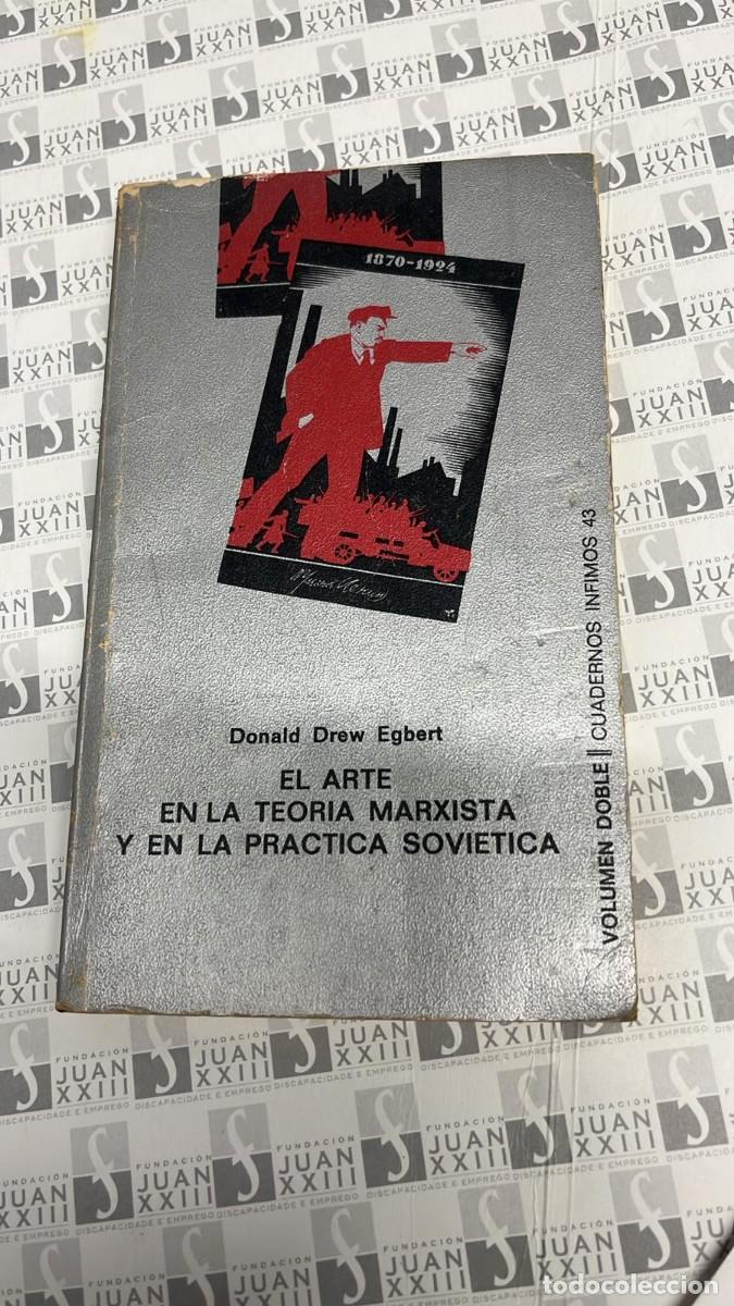 Second hand books: &rdquo;El arte en la teor&iacute;a marxista y en la pr&aacute;ctica sovi&eacute;tica&rdquo;