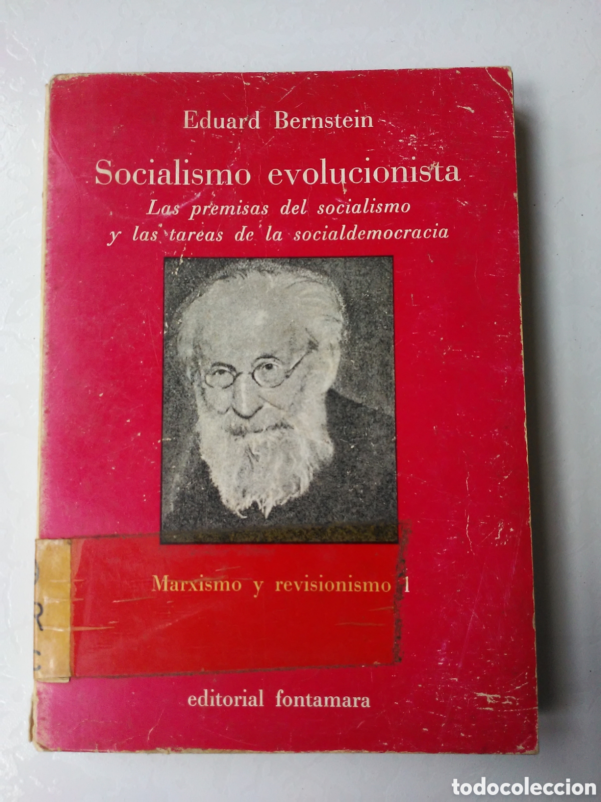 Second hand books: Socialismo evolucionista / Eduard Bernstein / Ed. Fontamara en Barcelona 1975