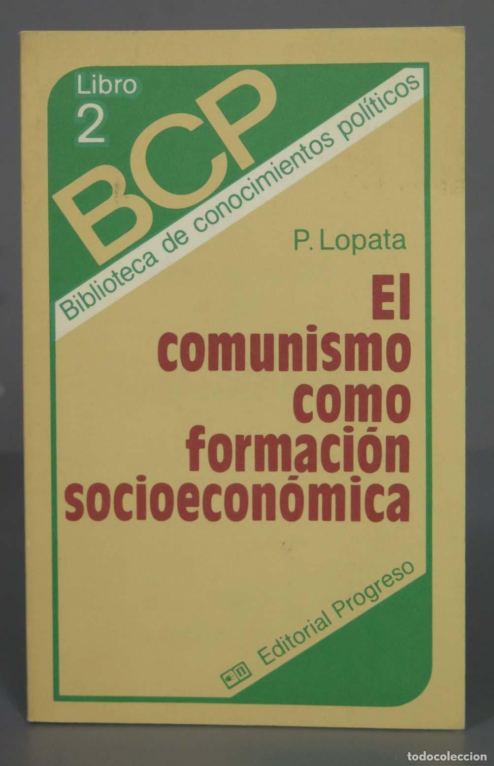 Libros de segunda mano: EL COMUNISMO COMO FORMACION SOCIOECONOMICA. LOPATA