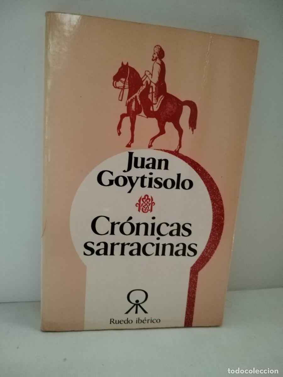 Second hand books: Cr&oacute;nicas Sarracinas Goytisolo
