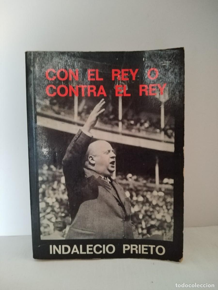Libros de segunda mano: Con el rey o contra el rey - Foto 1