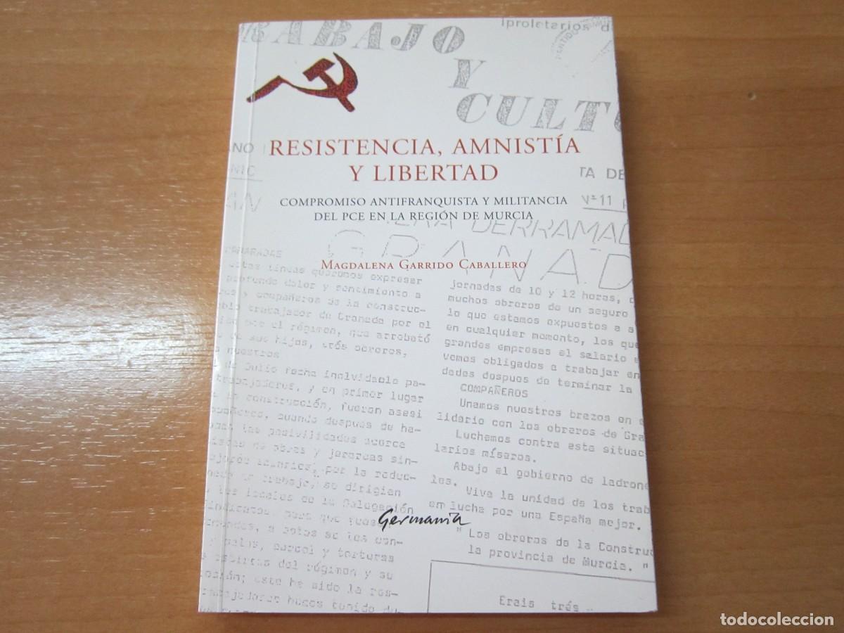 Second hand books: Resistencia, Amnist&iacute;a y Libertad, de M.G. Caballero