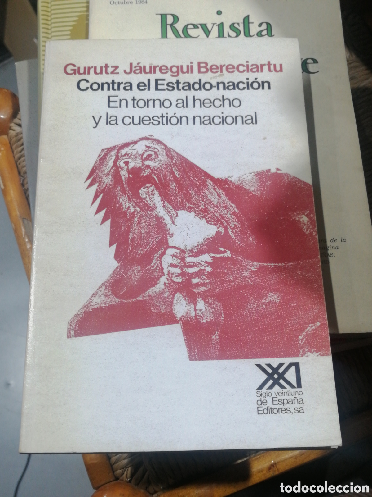 Gebrauchte B&uuml;cher: Contra el estado-naci&oacute;n: En torno al hecho y la cuesti&oacute;n nacional (Sociolog&iacute;a y pol&iacute;tica) J&aacute;uregui B