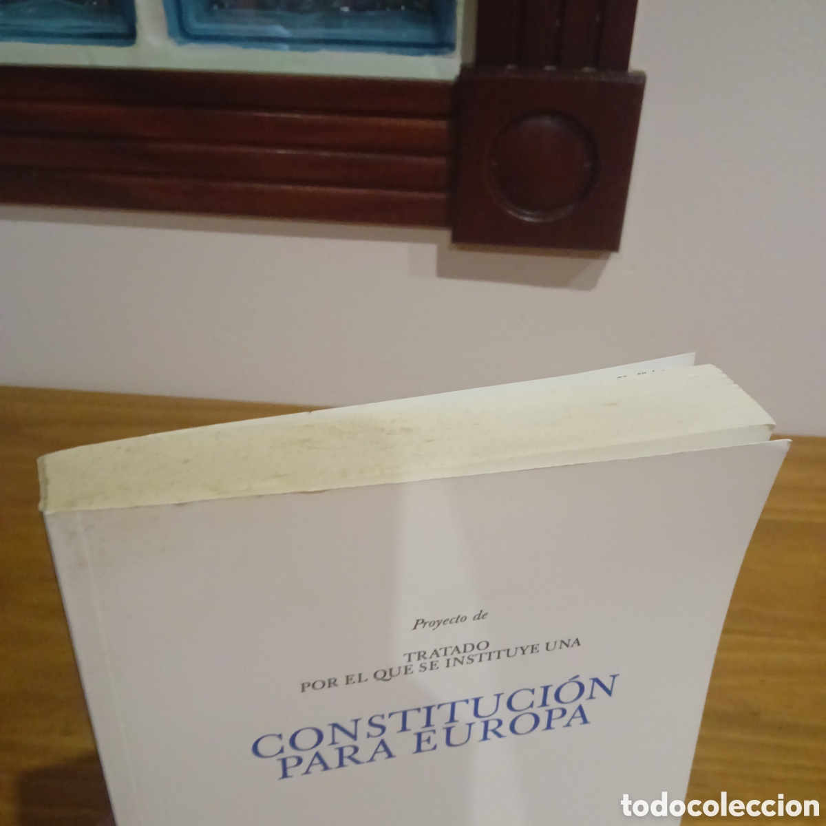Libros de segunda mano: Constituci&oacute;n para Europa. - Foto 6