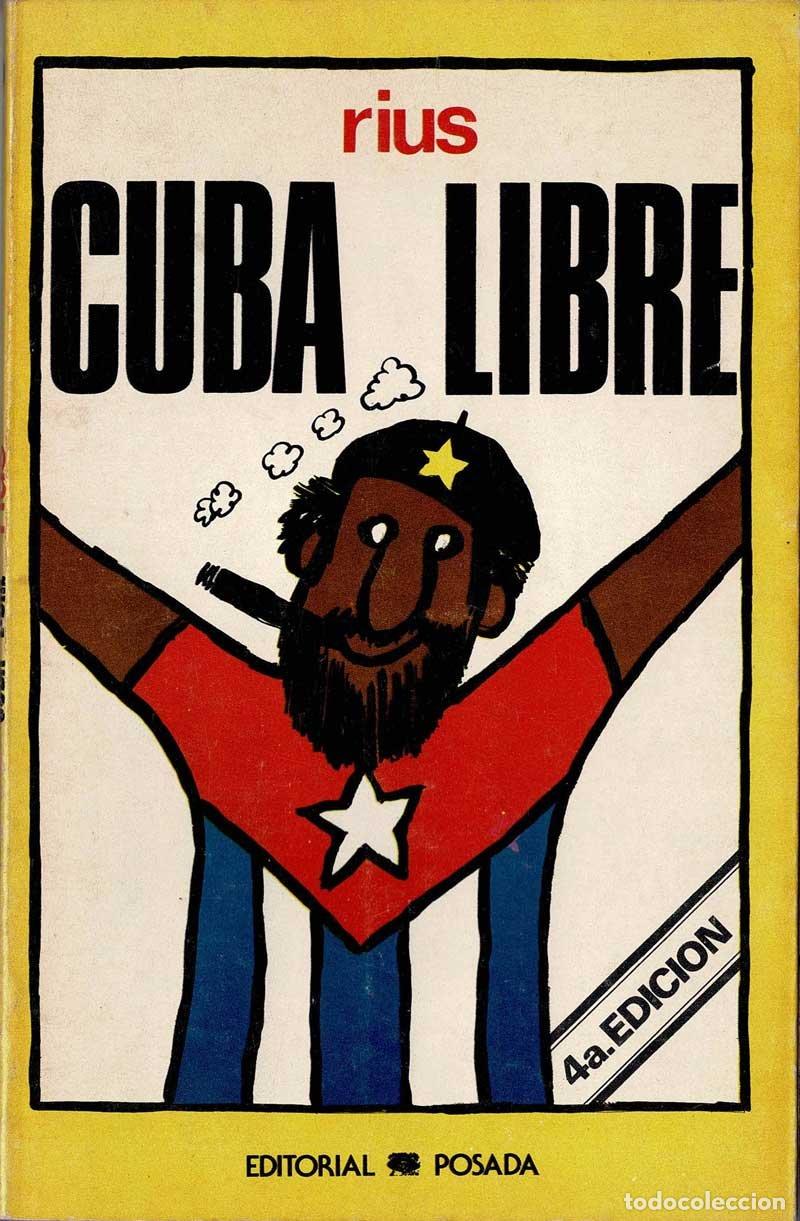 Libros de segunda mano: Cuba Libre - Rius - Foto 1