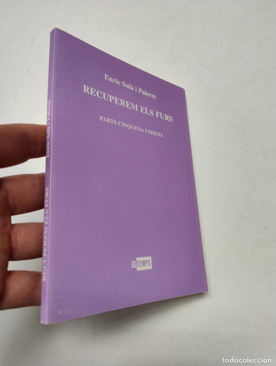 Libri di seconda mano: Recuperem els furs. Parts cinquena i sisena -
