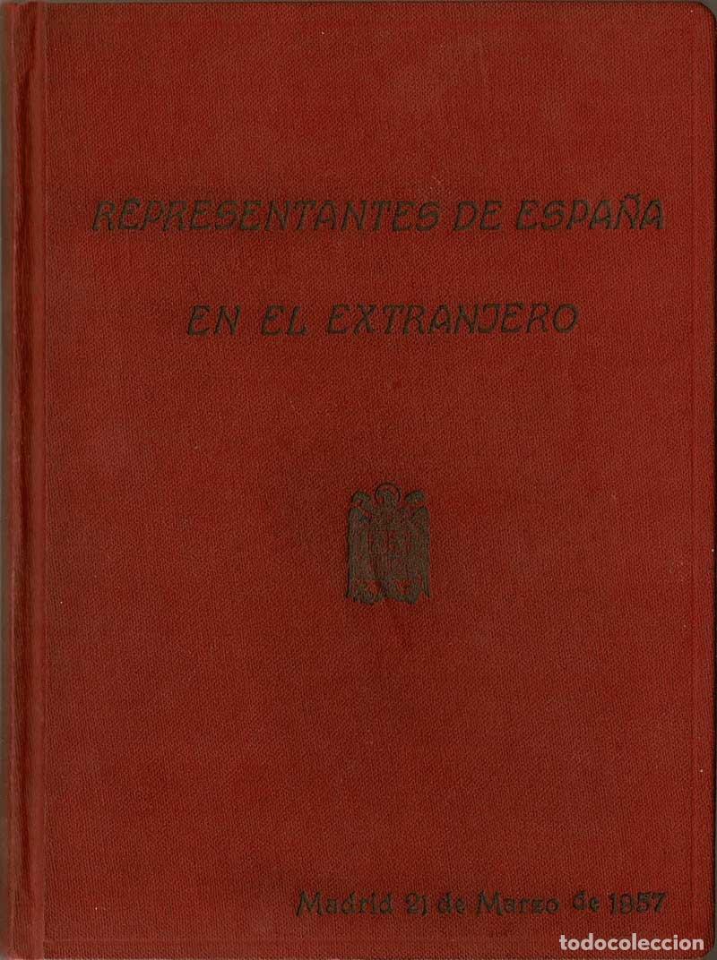 Libri di seconda mano: Representantes de Espa&ntilde;a en el extranjero