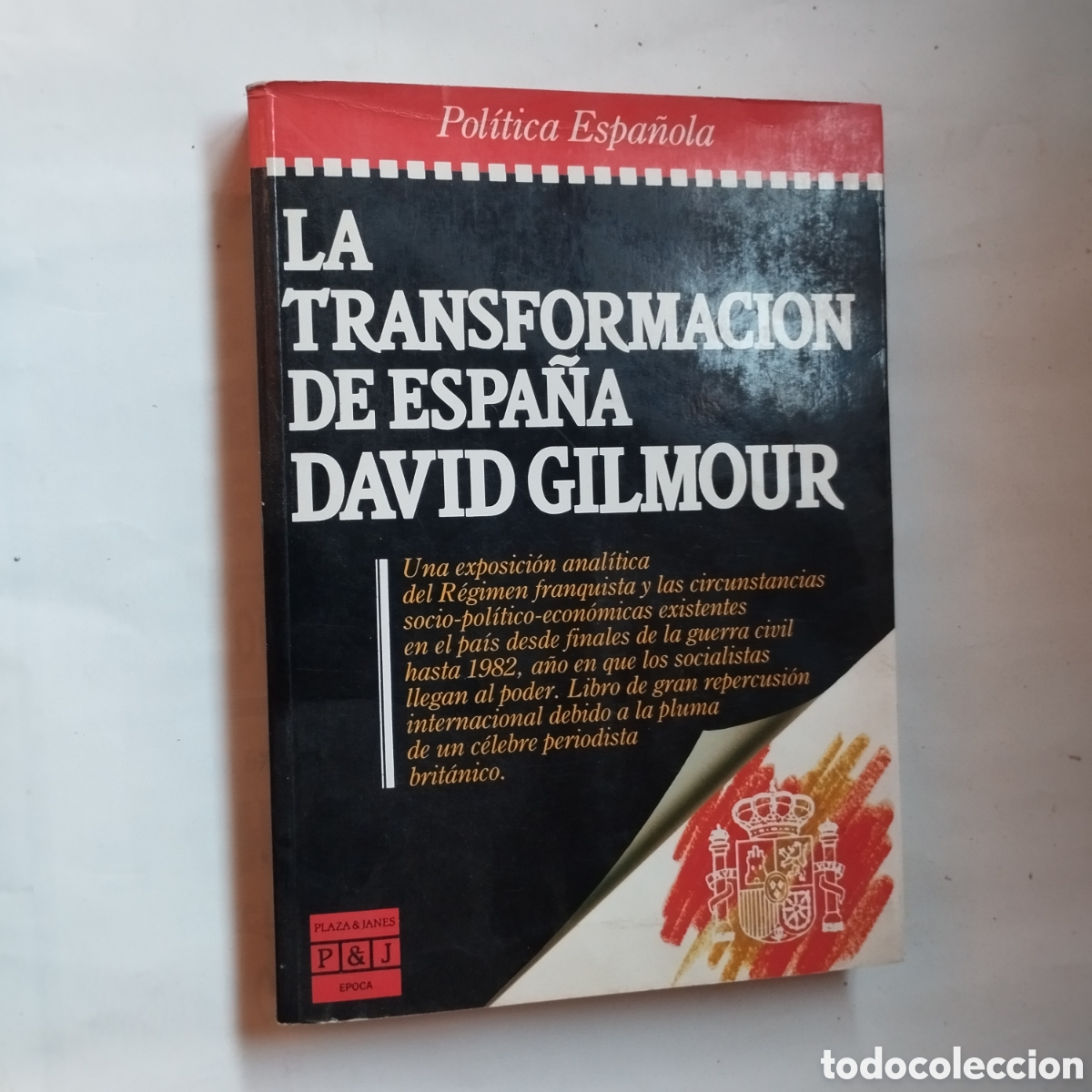 Libros de segunda mano: LA TRANSFORMACI&Oacute;N DE ESPA&Ntilde;A. DAVID GUILMOUR - Foto 1