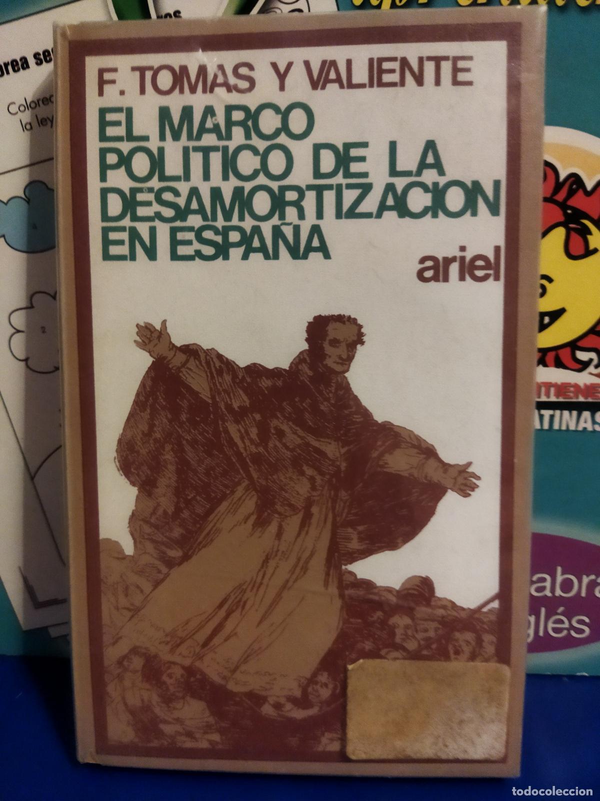 Second hand books: El marco de la desamortizaci&oacute;n en Espa&ntilde;a