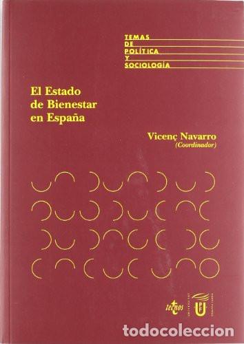 Gebrauchte B&uuml;cher: El Estado de Bienestar en Espa&ntilde;a. Vicenc Navarro (coordinador)