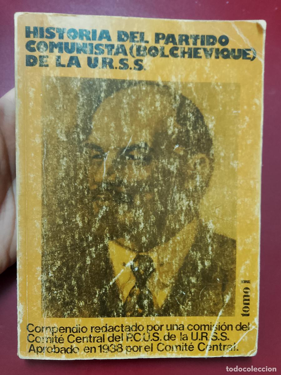 Gebrauchte B&uuml;cher: VV.AA.: Historia del Partido Comunista (Bolchevique) de la U.R.S.S. Tomo I