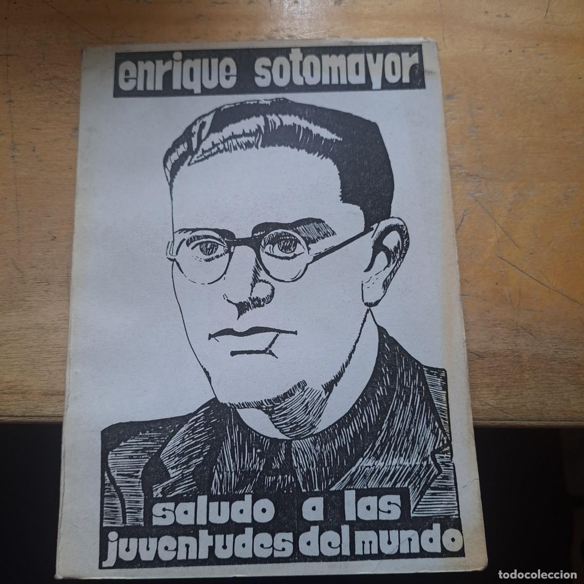 Gebrauchte B&uuml;cher: SALUDO A LAS JUVENTUDES DEL MUNDO, ENRIQUE SOTOMAYOR, Env&iacute;o gratis