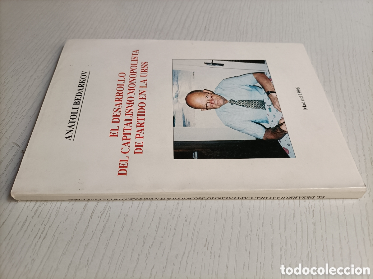 Gebrauchte B&uuml;cher: El desarrollo del capitalismo monopolista del partido en la URSS. Anatoli Bedarkov