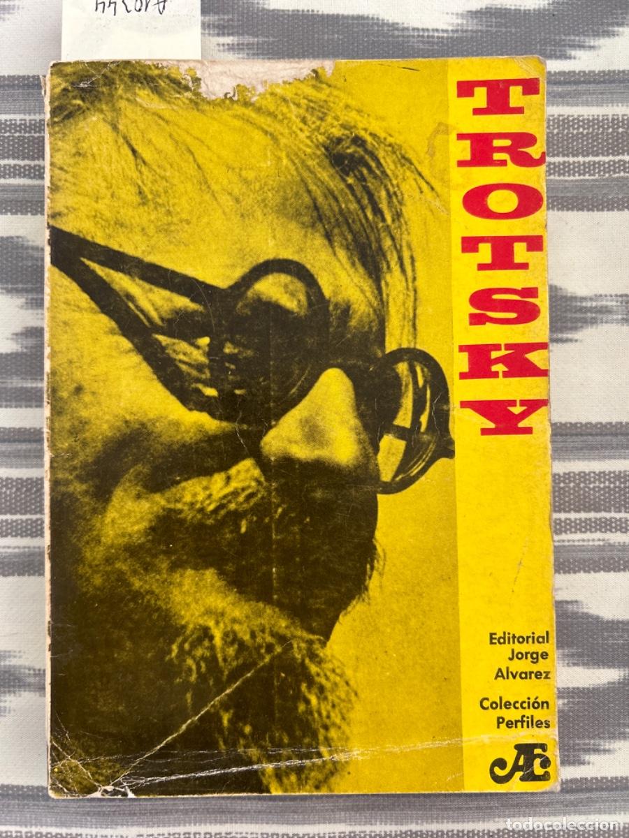 Libros de segunda mano: TROTSKY, EDITORIAL JORGE ALVAREZ