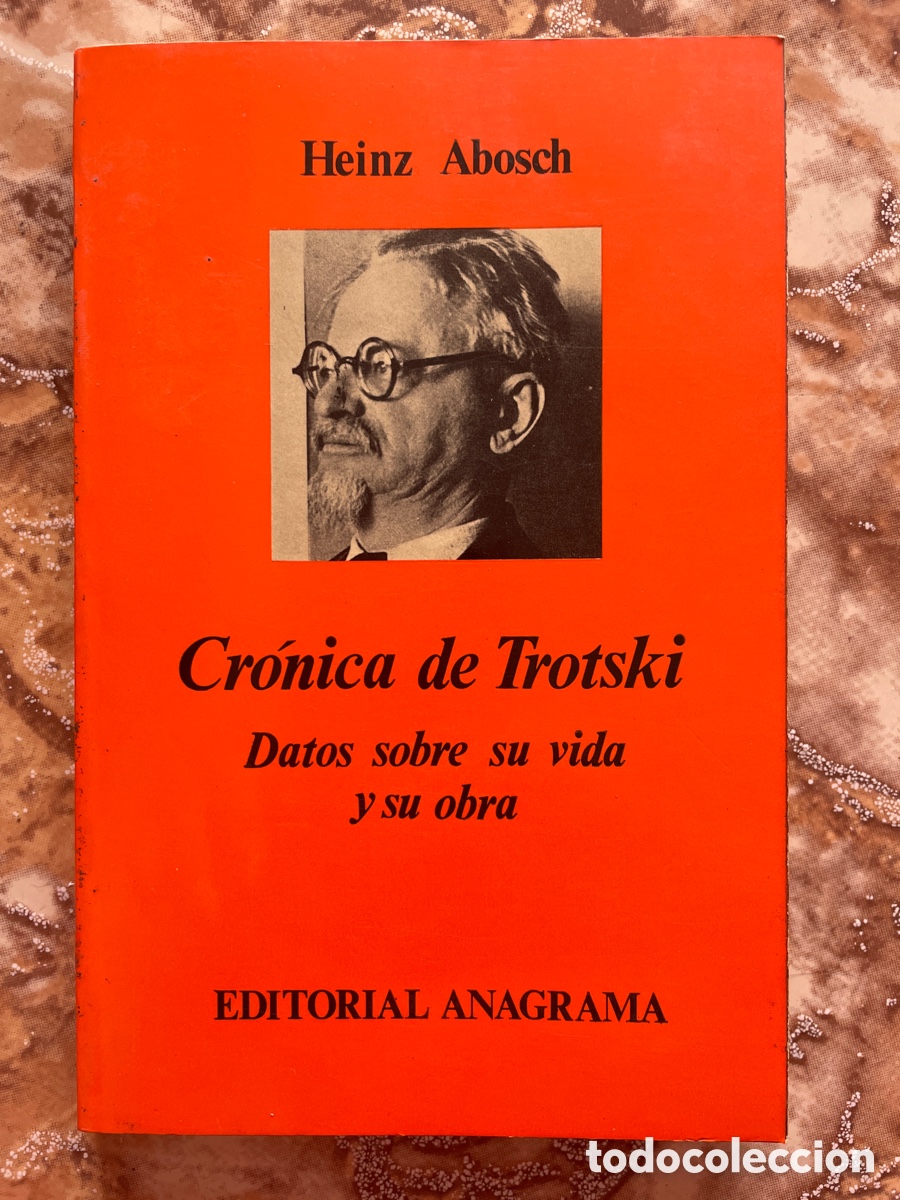Gebrauchte B&uuml;cher: Cr&oacute;nica de Trotski, de Heinz Abosch.