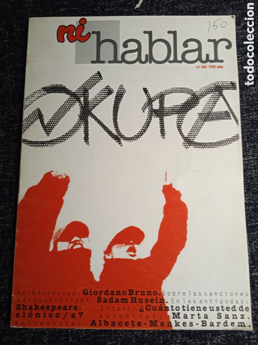 Gebrauchte B&uuml;cher: REVISTA POLITICA - NI HABLAR N&ordm; 20 A&Ntilde;O 1997 - OKUPA - OKUPACION