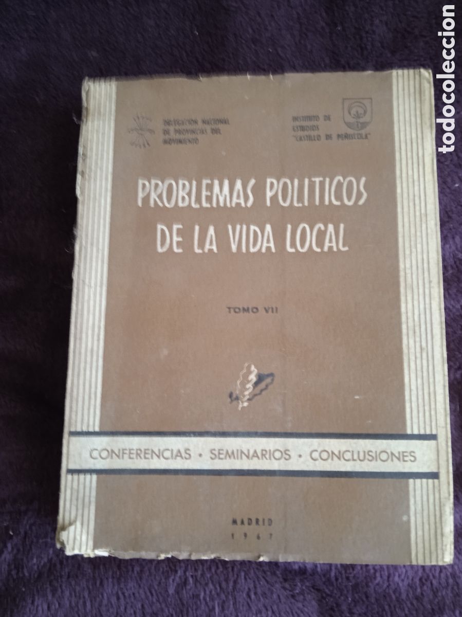 Gebrauchte B&uuml;cher: Problemas politicos de la vida local. Tomo VII 1967. Madrid. - estudios del Movimiento - FALANGE