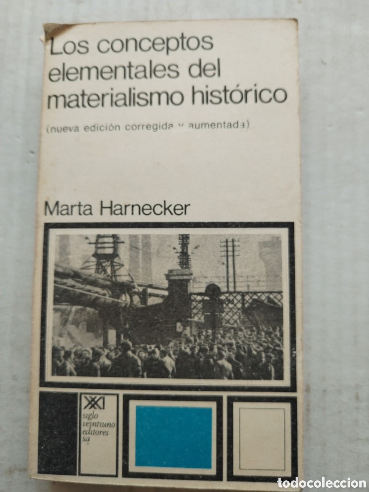 Libros de segunda mano: LOS CONCEPTOS ELEMENTALES DEL MATERIALISMO DEL HISTORICO/MARTA HERNECKER