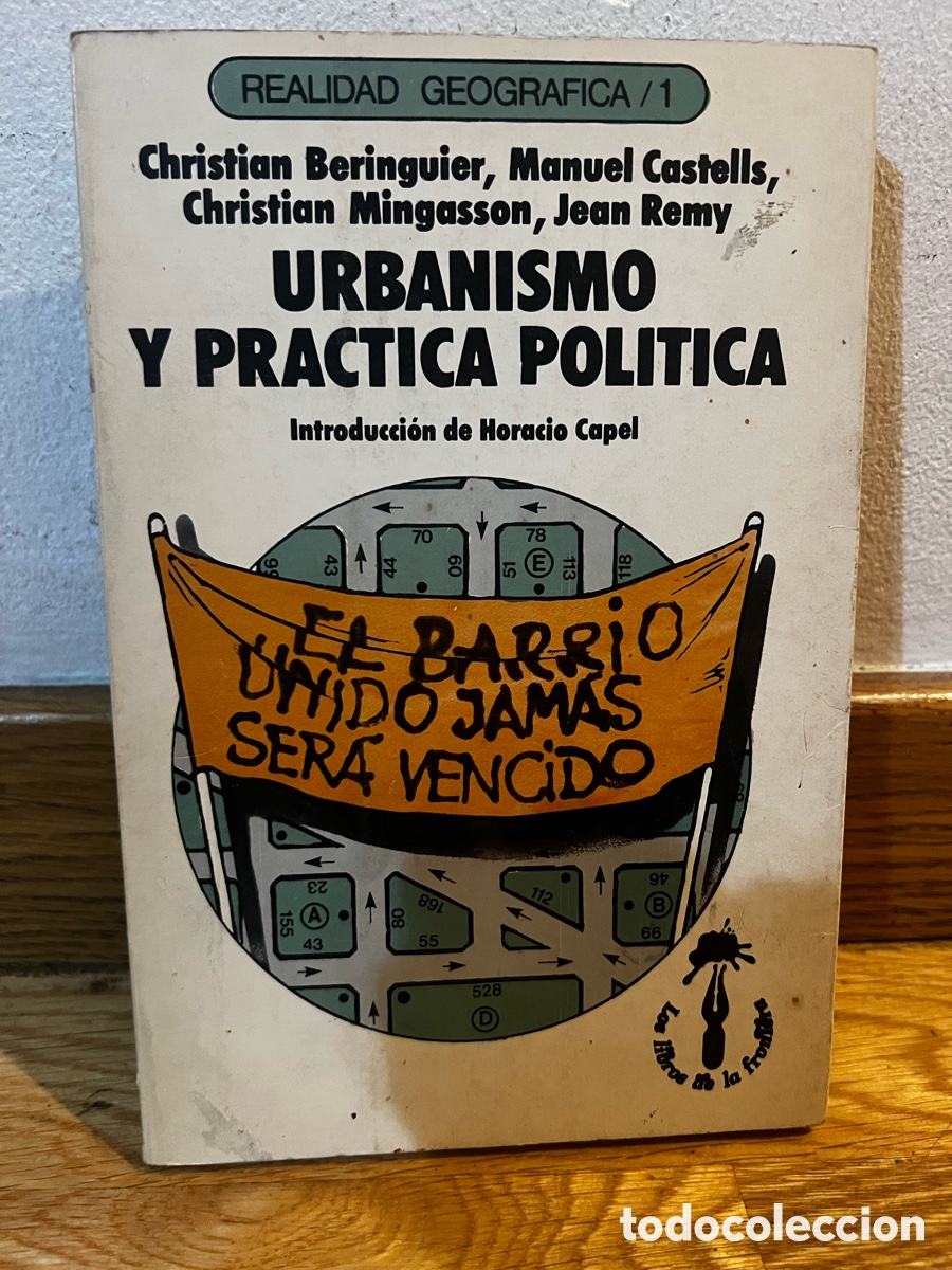 Libri di seconda mano: Urbanismo y pr&aacute;ctica pol&iacute;tica Christian Beringuier y otros autores