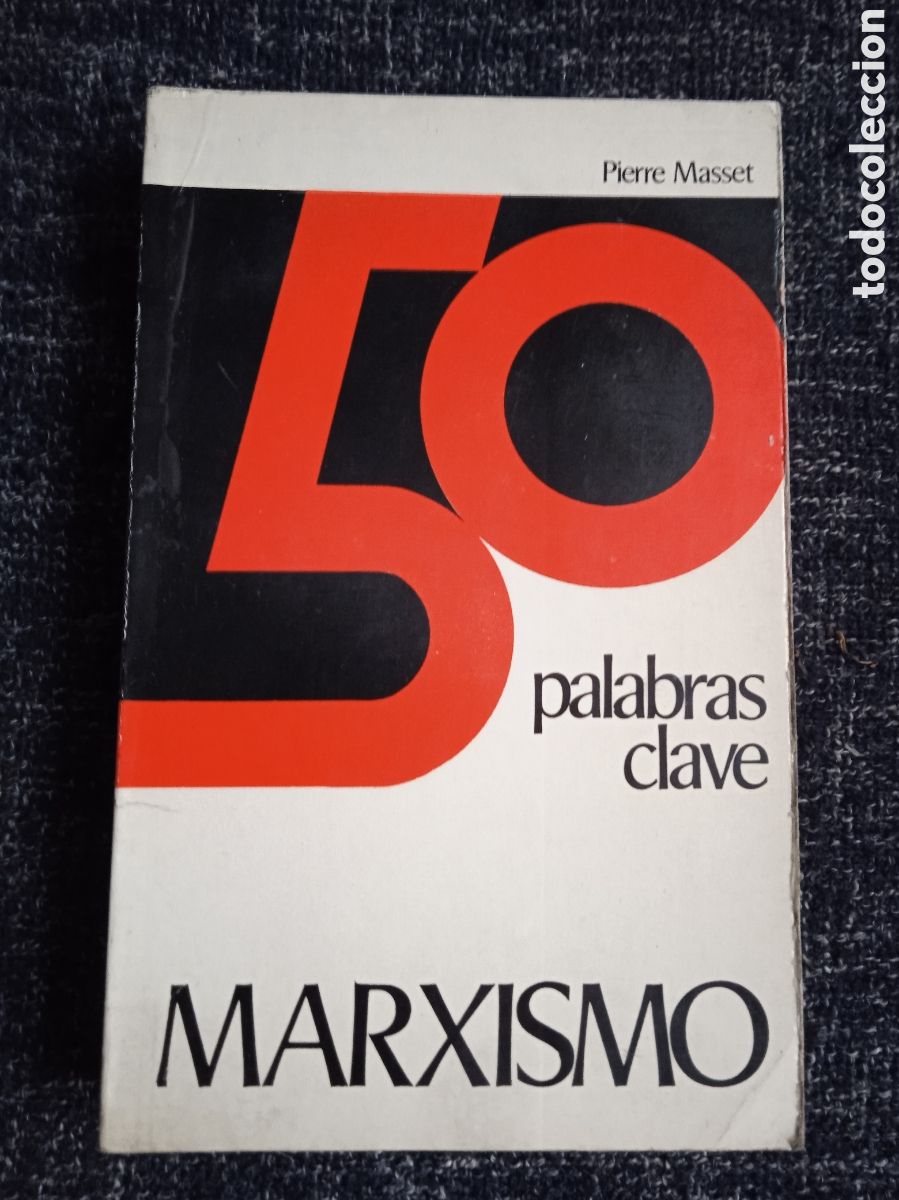 Second hand books: 50 palabras clave marxismo. / Pierre Masset.