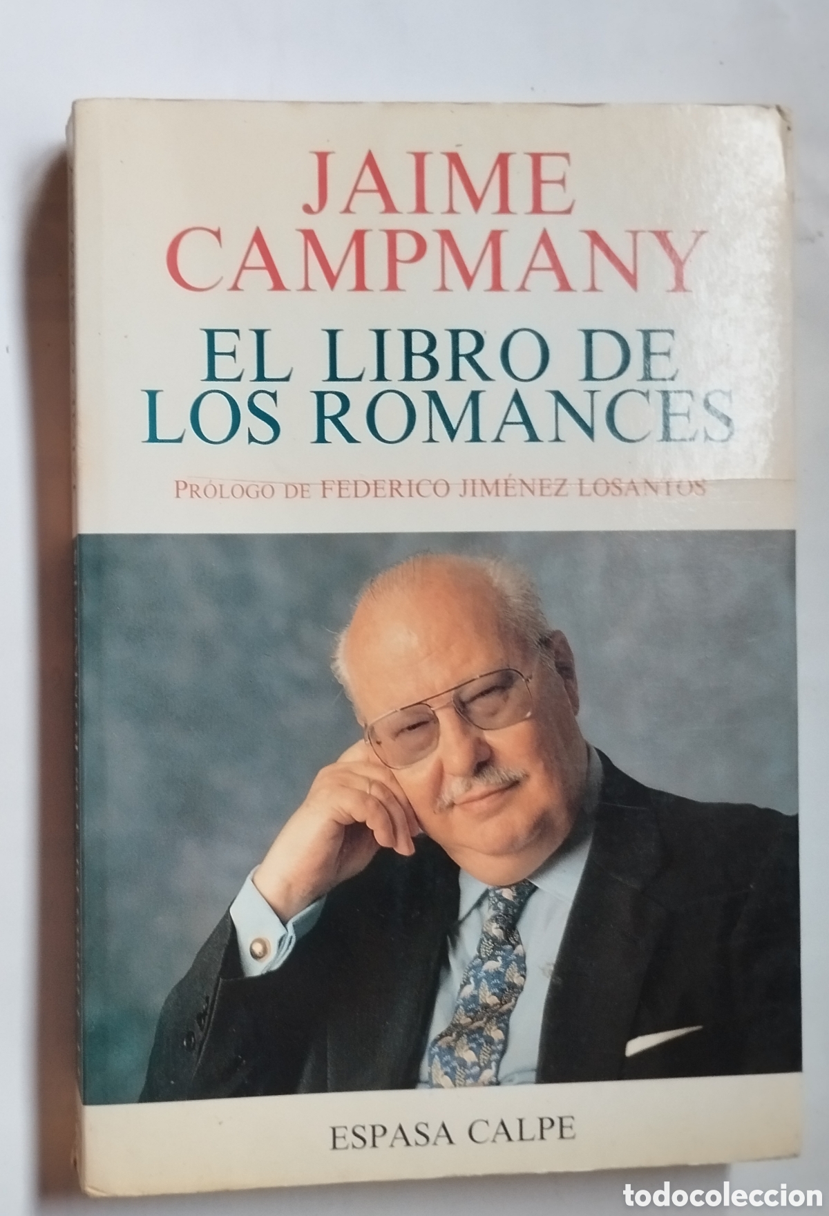 Libros de segunda mano: EL LIBRO DE LOS ROMANCES. JAIME CAMPANY - Foto 1