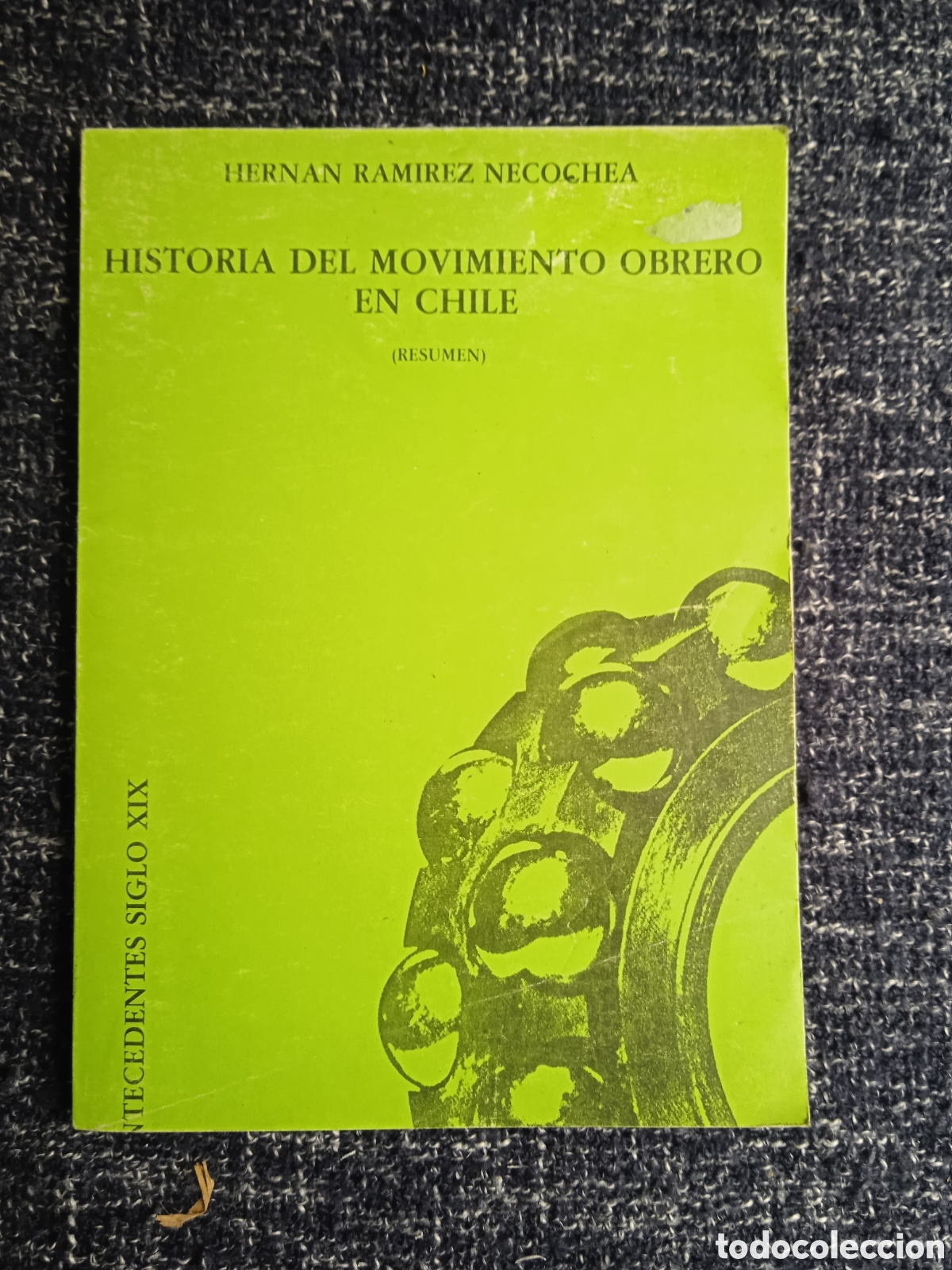Libros de segunda mano: Historia del movimiento obrero en Chile / Hernan Ramirez Necochea