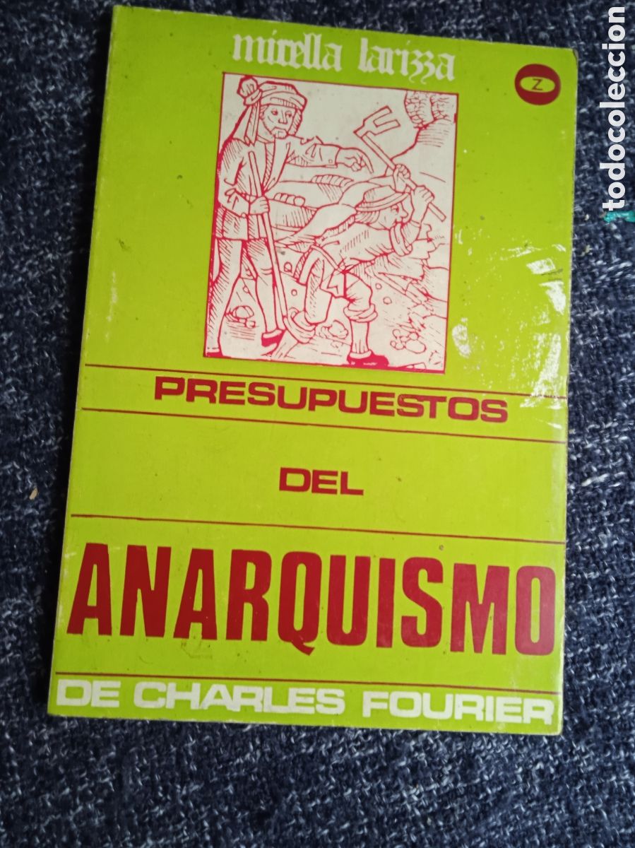 Libros de segunda mano: PRESUPUESTOS DEL ANARQUISMO / CHARLES FOURIER