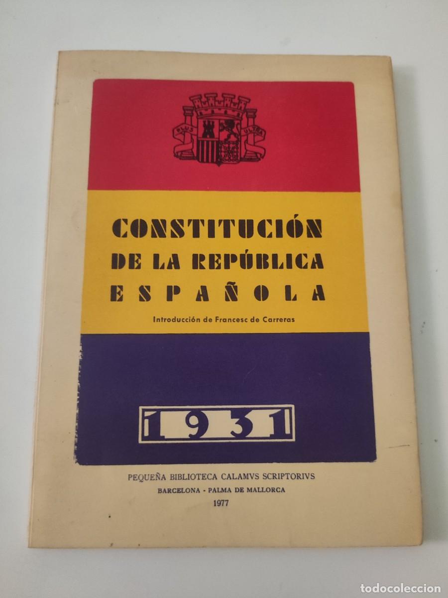 Libros de segunda mano: Constituci&oacute;n de la Republica Espa&ntilde;ola. - Foto 1