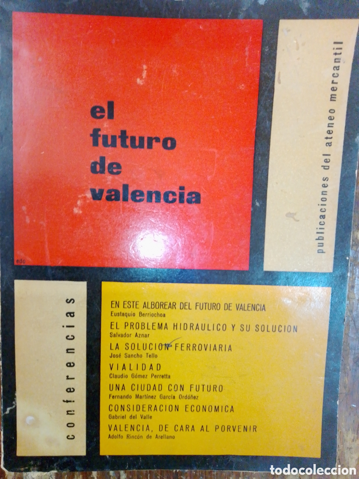 Gebrauchte B&uuml;cher: EL FUTURO DE VALENCIA. CONFERENCIAS. VVAA. GAISA. VALENCIA, 1959.