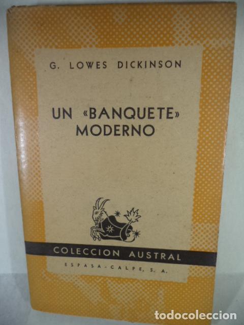 Libri di seconda mano: UN BANQUETE MODERNO - G LOWES DICKINSON