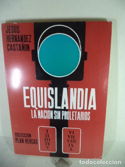 Libri di seconda mano: EQUISLANDIA LA NACION SIN PROLETARIOS - JESUS HERNANDEZ CASTA&Ntilde;ON