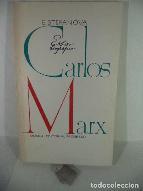Libros de segunda mano: CARLOS MARX - E ESTEPANOVA - Foto 1