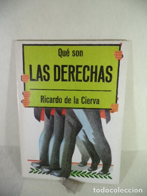 Libros de segunda mano: QUE SON LAS DERECHAS - RICARDO DE LA CIERVA - Foto 1