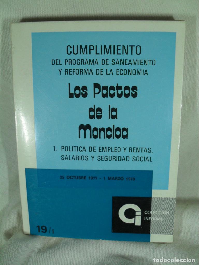 Libros de segunda mano: LOS PACTOS DE LA MONCLOA - VARIOS - Foto 1