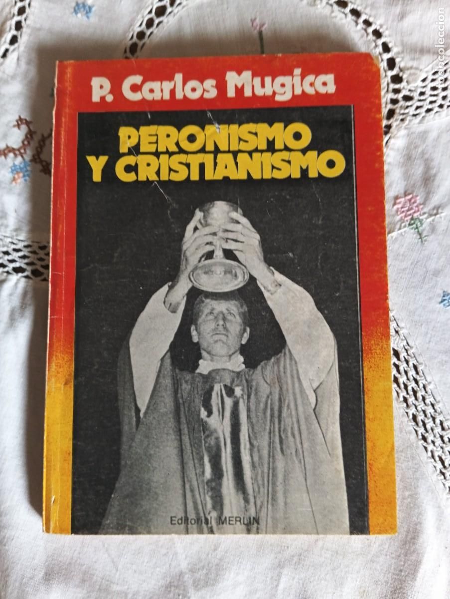 Second hand books: PERONISMO Y CRISTIANISMO.-